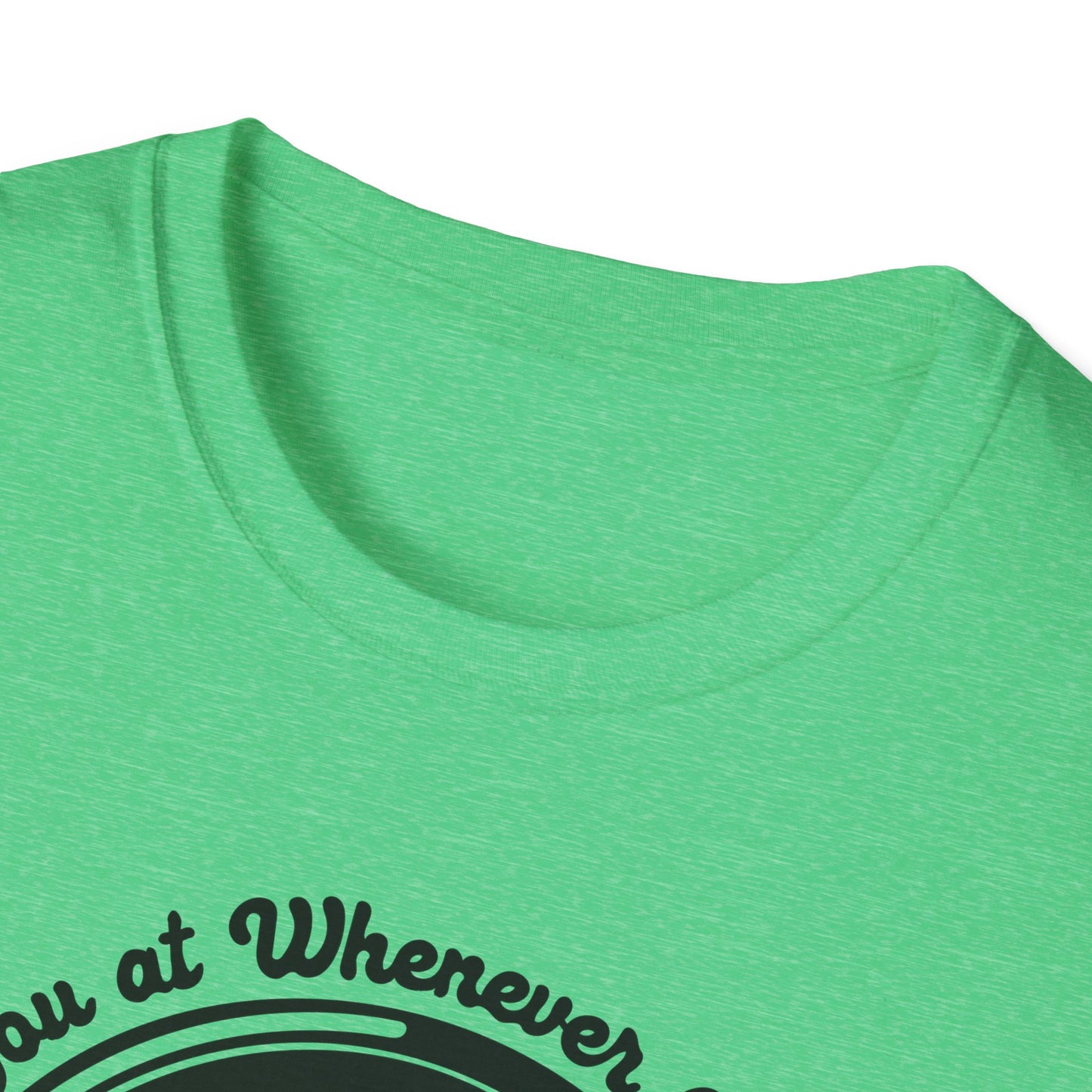 Whenever O' Clock / Always Late : Unisex Softstyle T-shirt