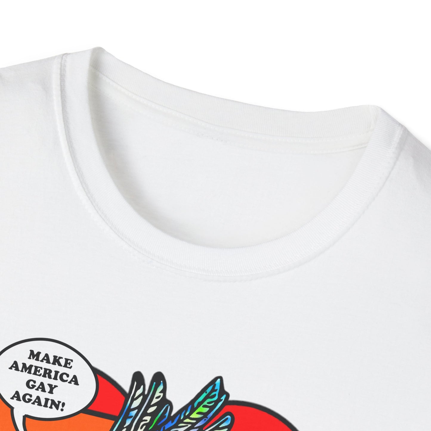 Make America Gay Again! : Unisex Softstyle T-shirt