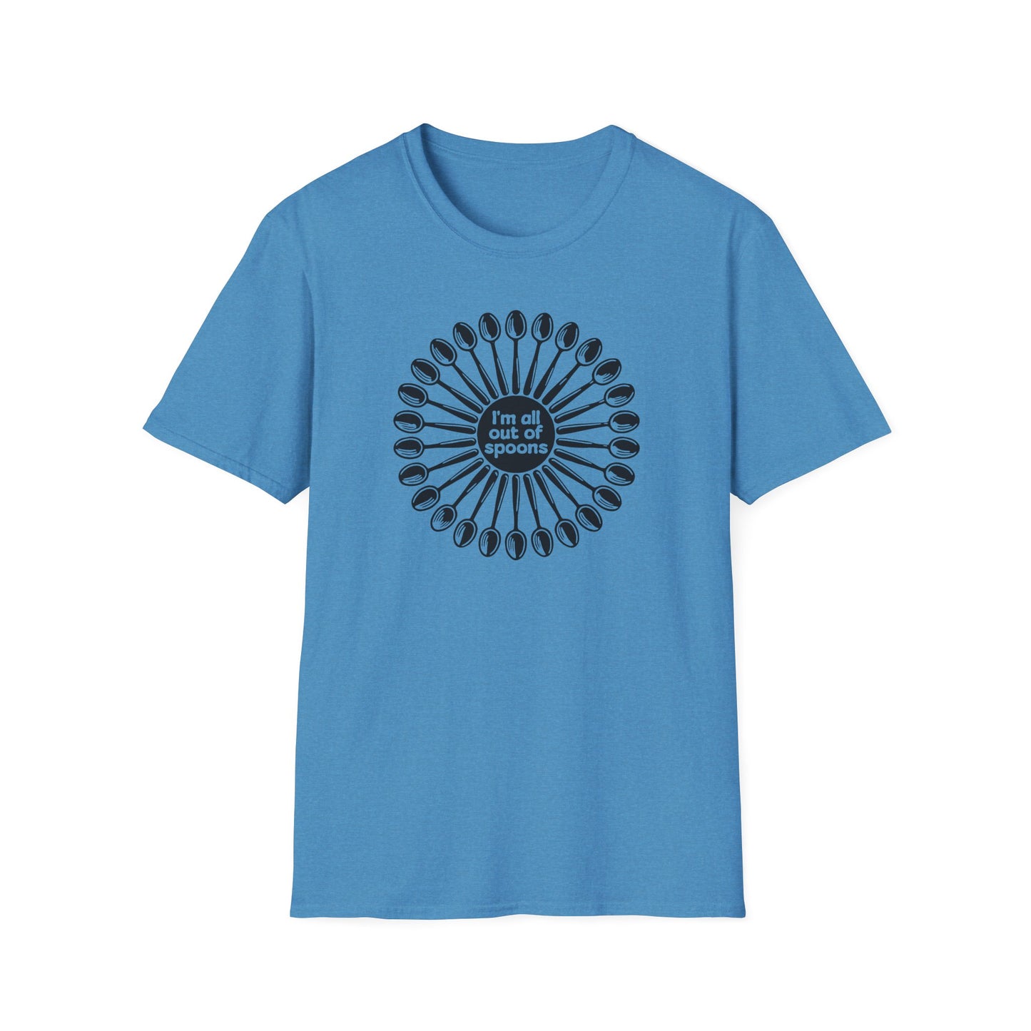 "I'm all out of Spoons" Unisex Softstyle T-shirt