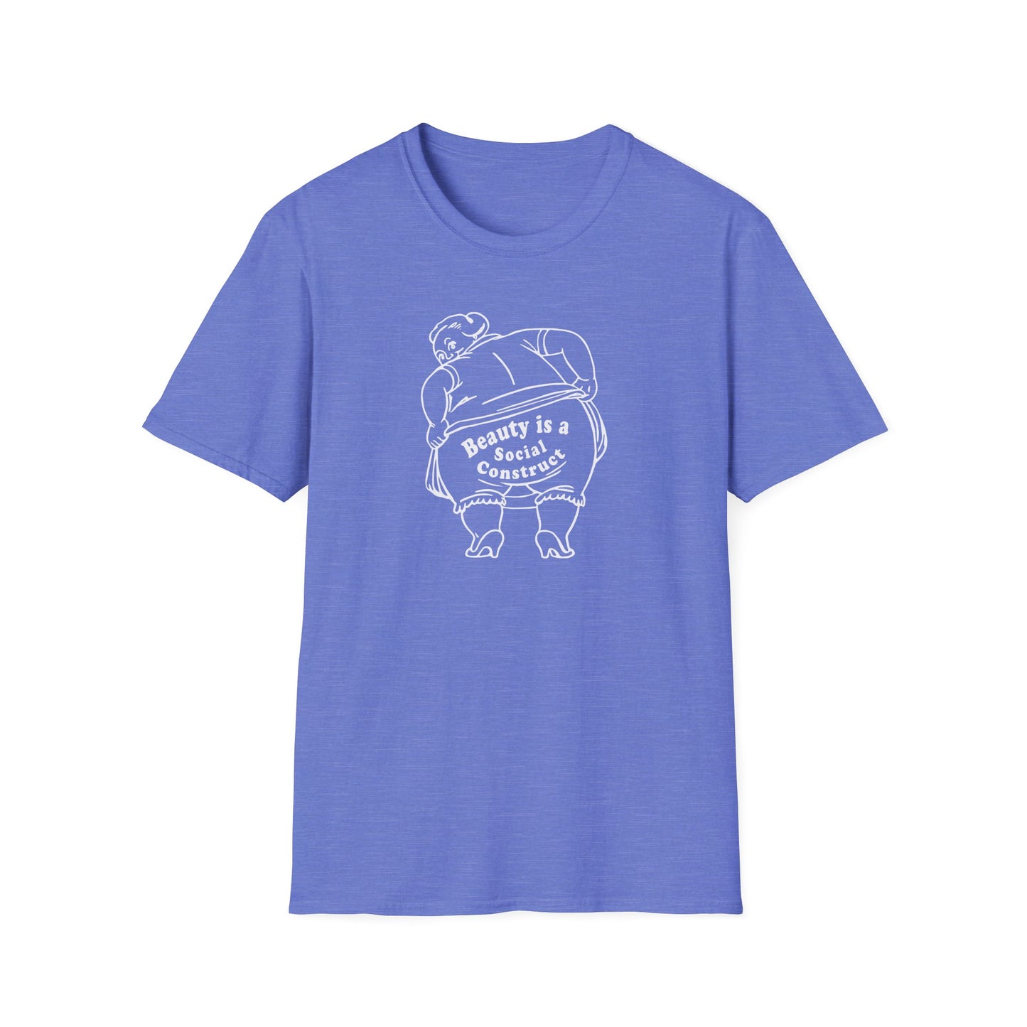 "Beauty is a Social Construct" Unisex Softstyle T-Shirt