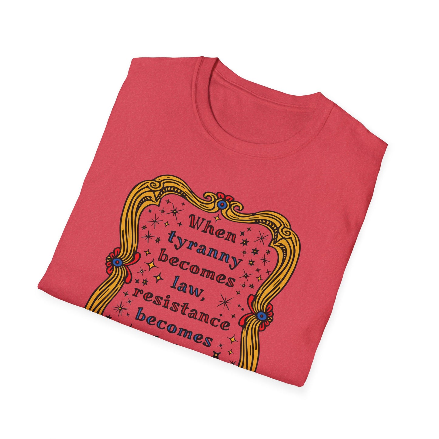 Tyranny and Resistance Unisex Softstyle T-shirt