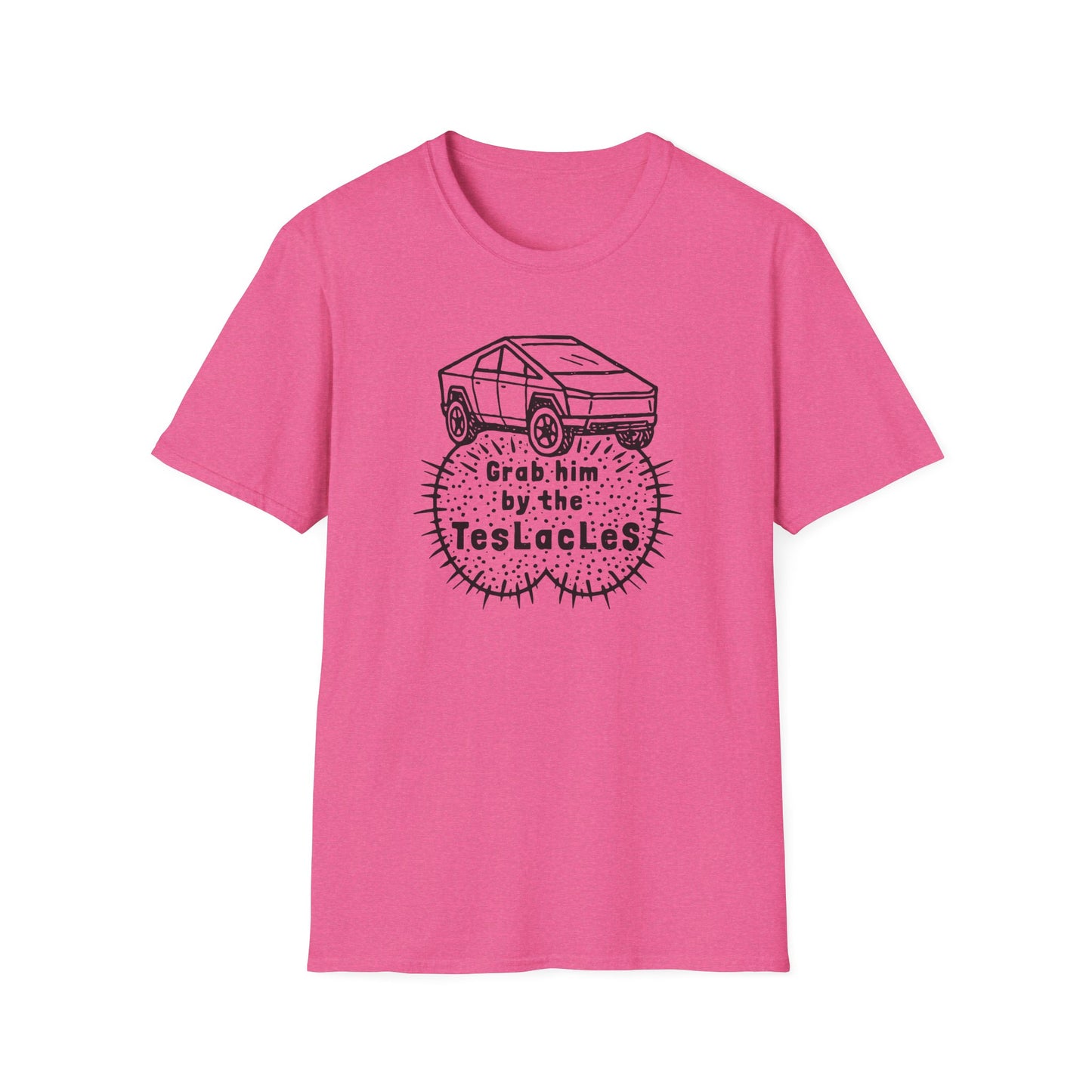 "Grab him by the TESLAcles" Unisex Softstyle T-shirt