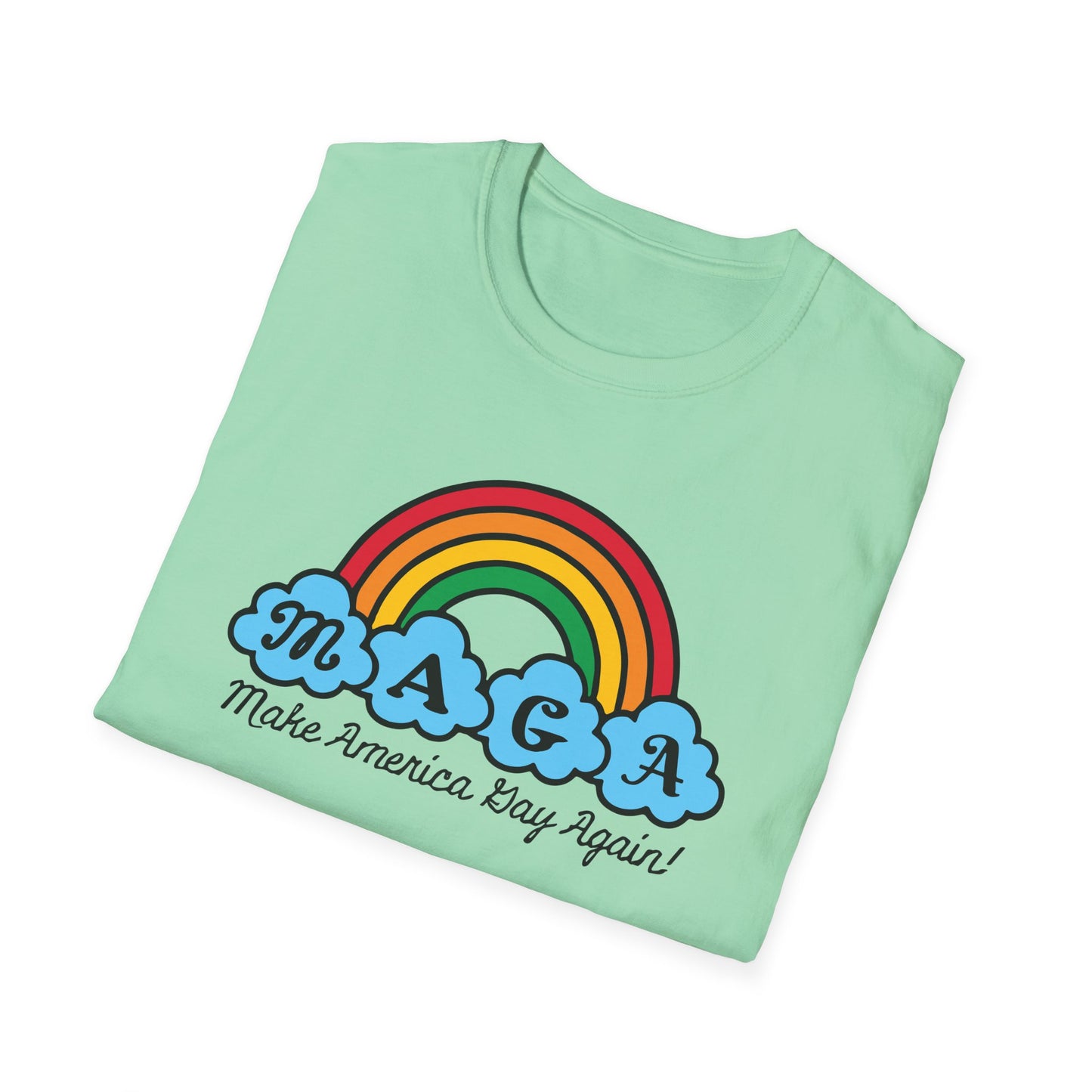 "Make America Gay Again!" Unisex Softstyle T-shirt