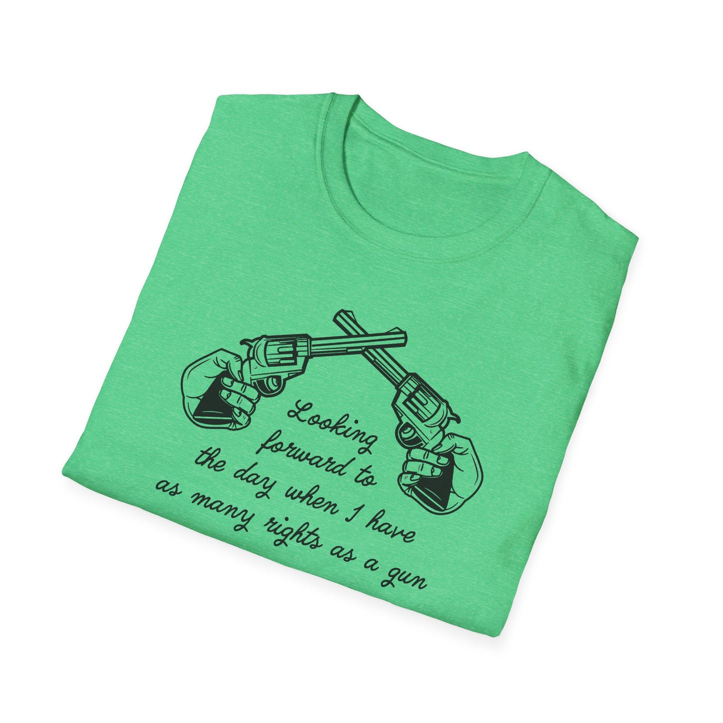 As Many Rights as a Gun : Unisex Softstyle T-shirt
