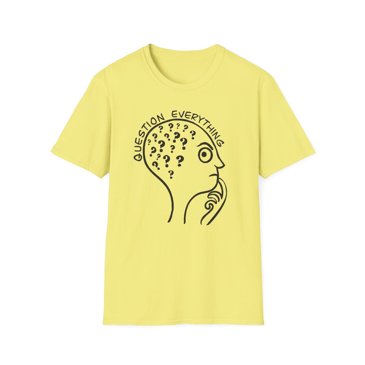 Question Everything : Unisex Softstyle T-Shirt