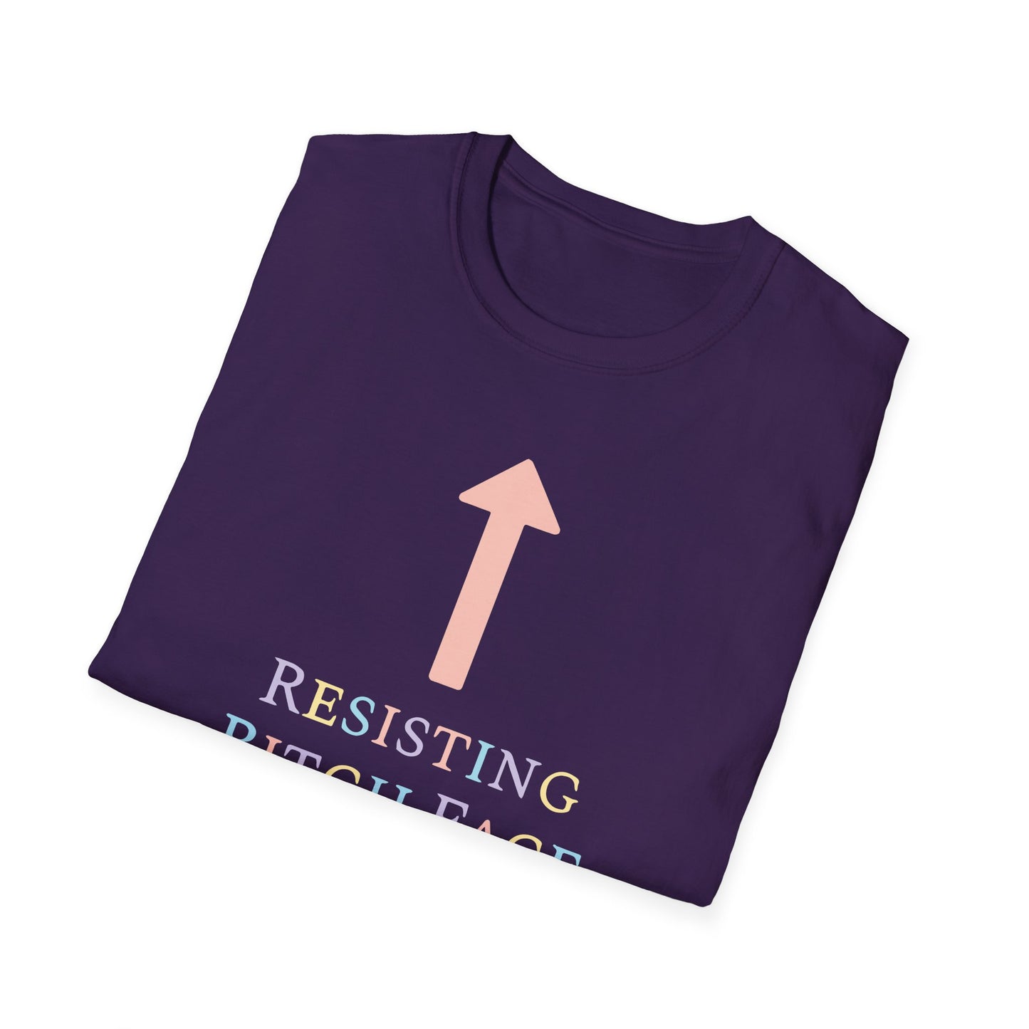 Resisting Bitch Face / Feminist : Unisex Softstyle T-shirt