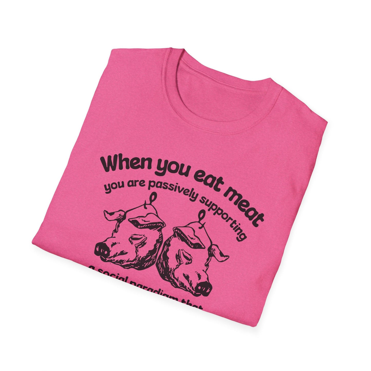 Animal Rights / Paradigm of Cruelty : Unisex Softstyle T-Shirt