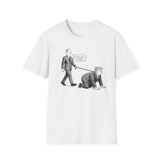 Who's Your Vladdy? / Political Satire Unisex Softstyle T-shirt