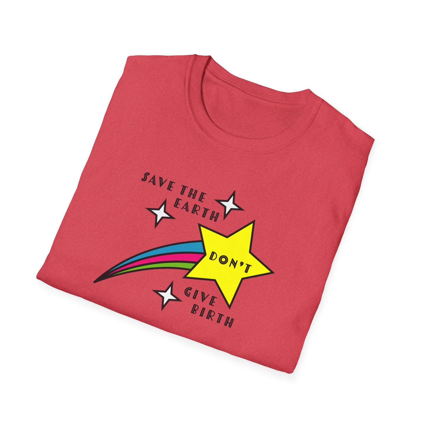 "Save the Earth" Anti-natalist Unisex Softstyle T-shirt