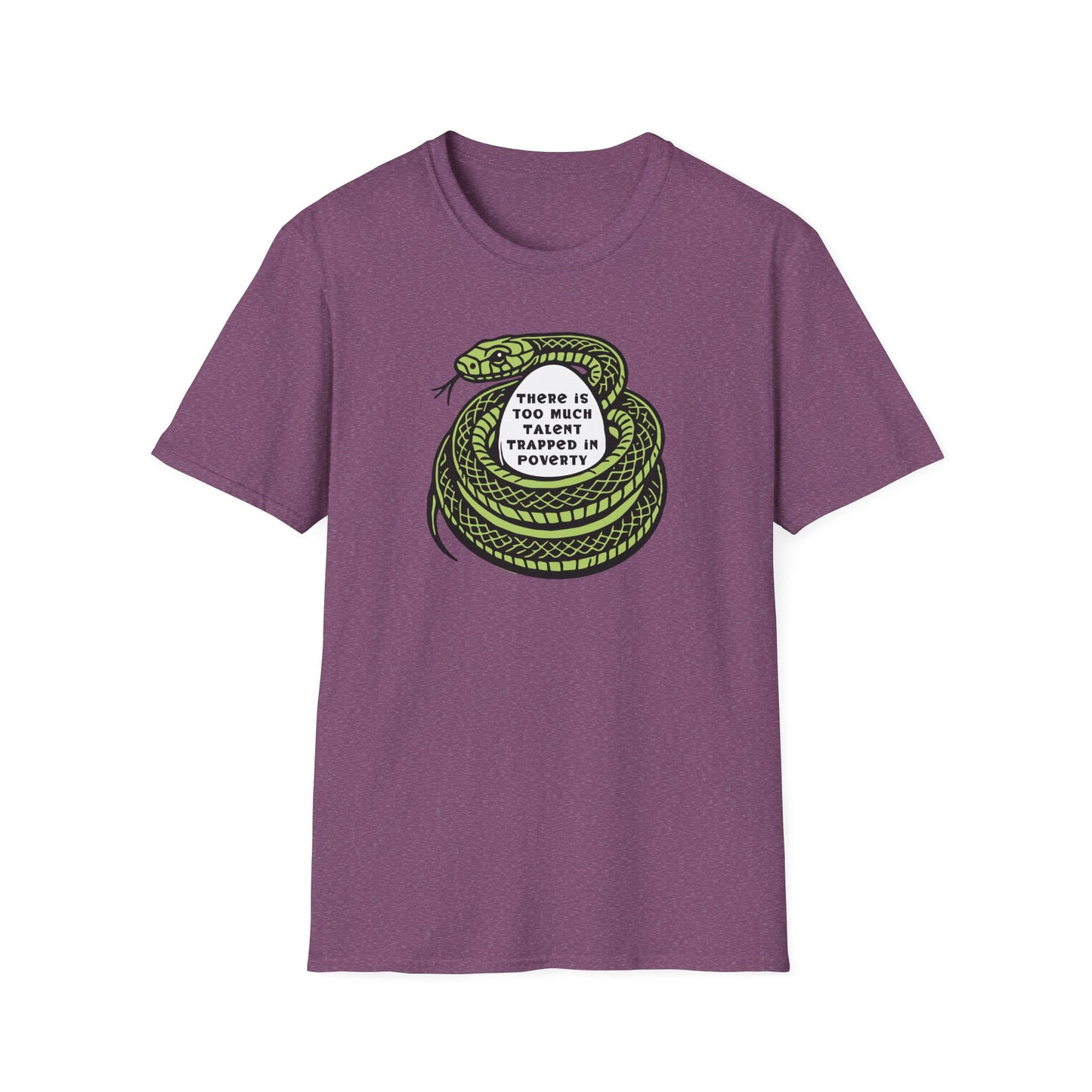 Talent Trapped in Poverty / Social Justice : Unisex Softstyle T-shirt