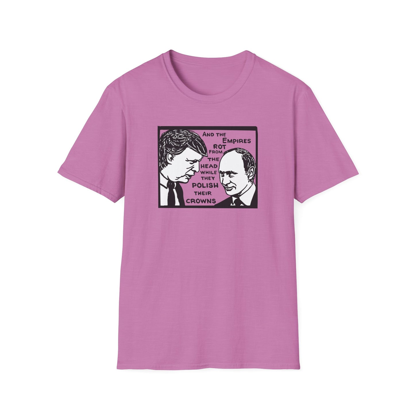 No Kings / Trump and Putin Oligarch Parody : Unisex Softstyle T-shirt