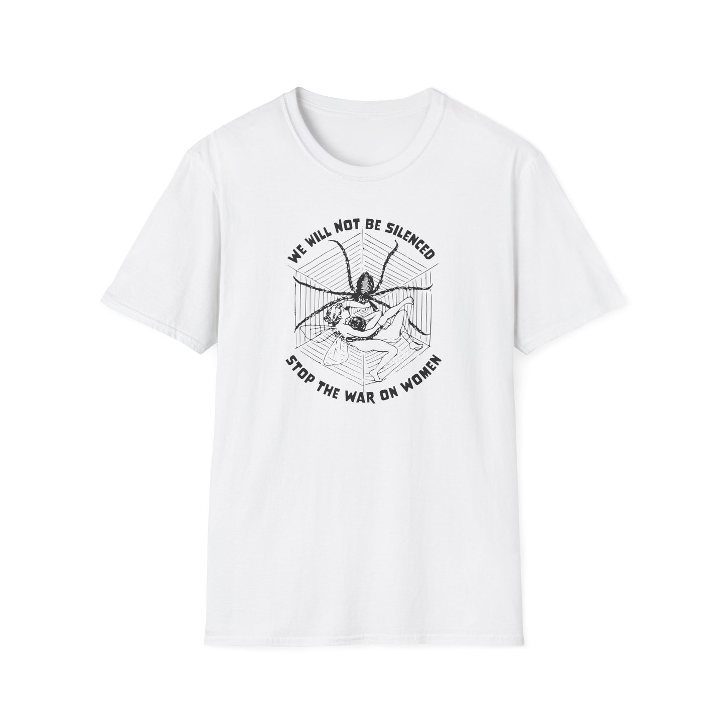 Stop the War on Women" Unisex Softstyle T-Shirt