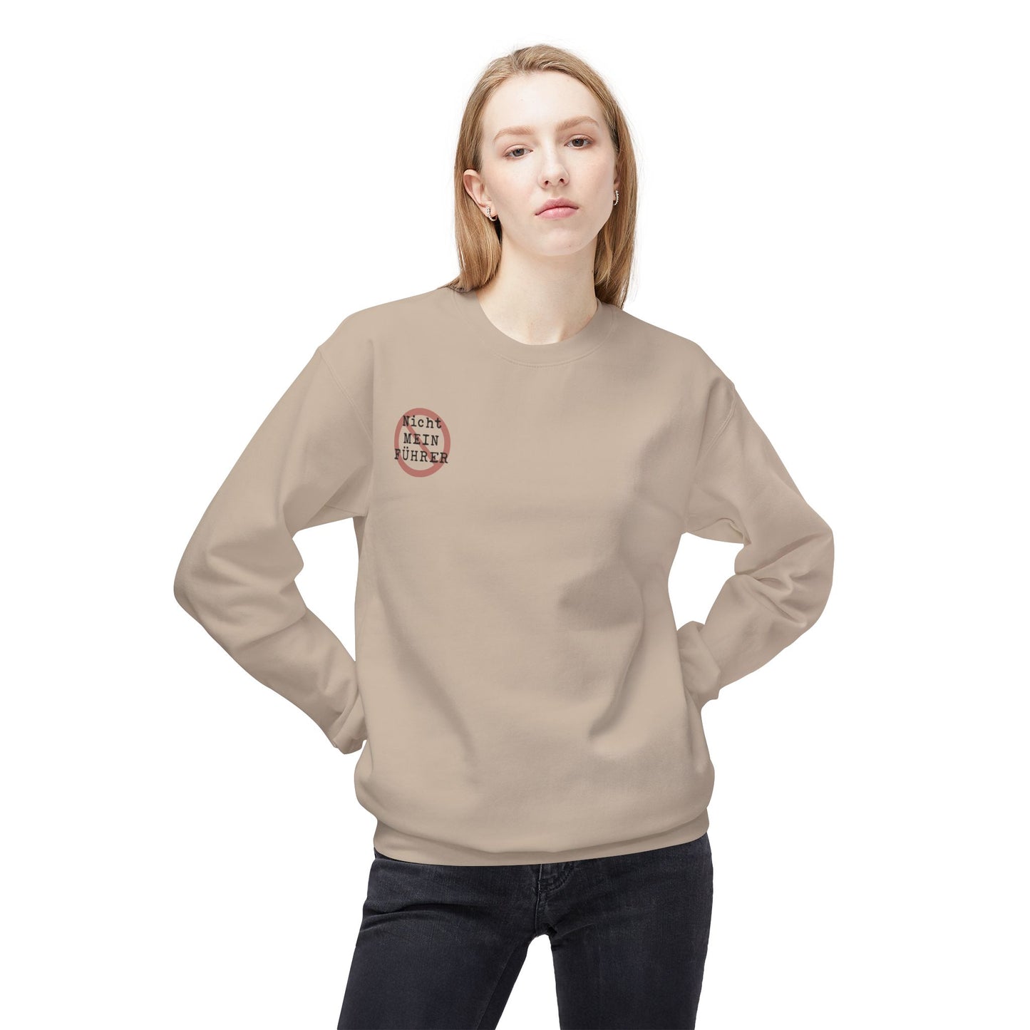 Nicht Mein Fuhrer - Anti-Fascist Protest Apparel : Unisex Double-Sided Sweatshirt