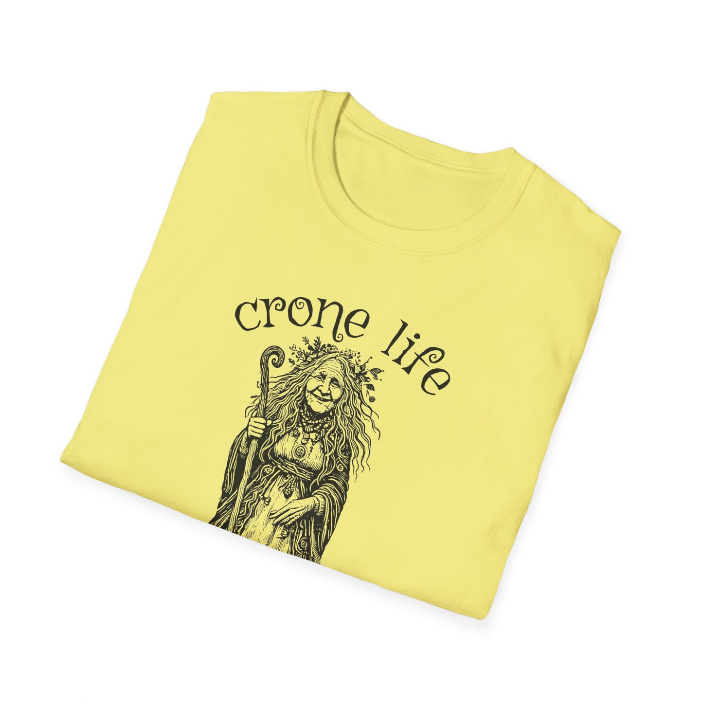 "Crone Life" Unisex Softstyle T-Shirt