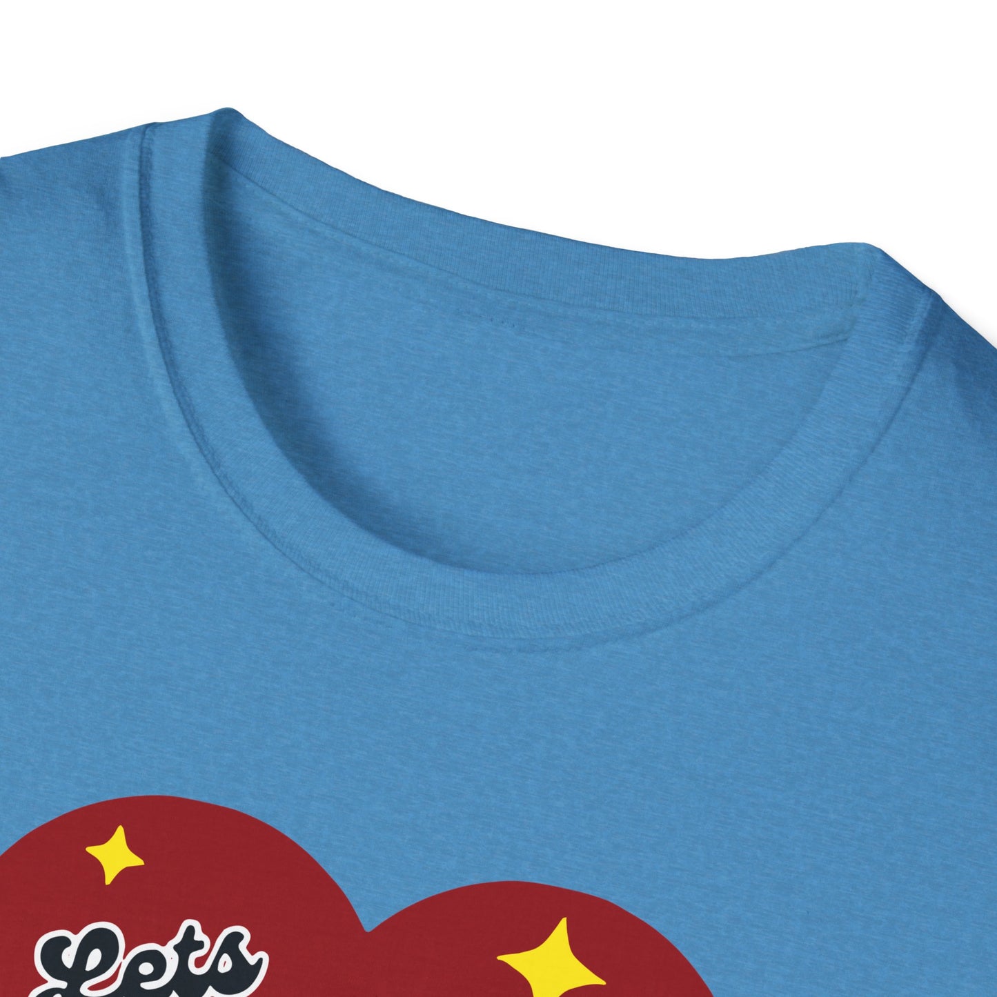 "Lets Destroy One Another" Unisex Softstyle T-Shirt