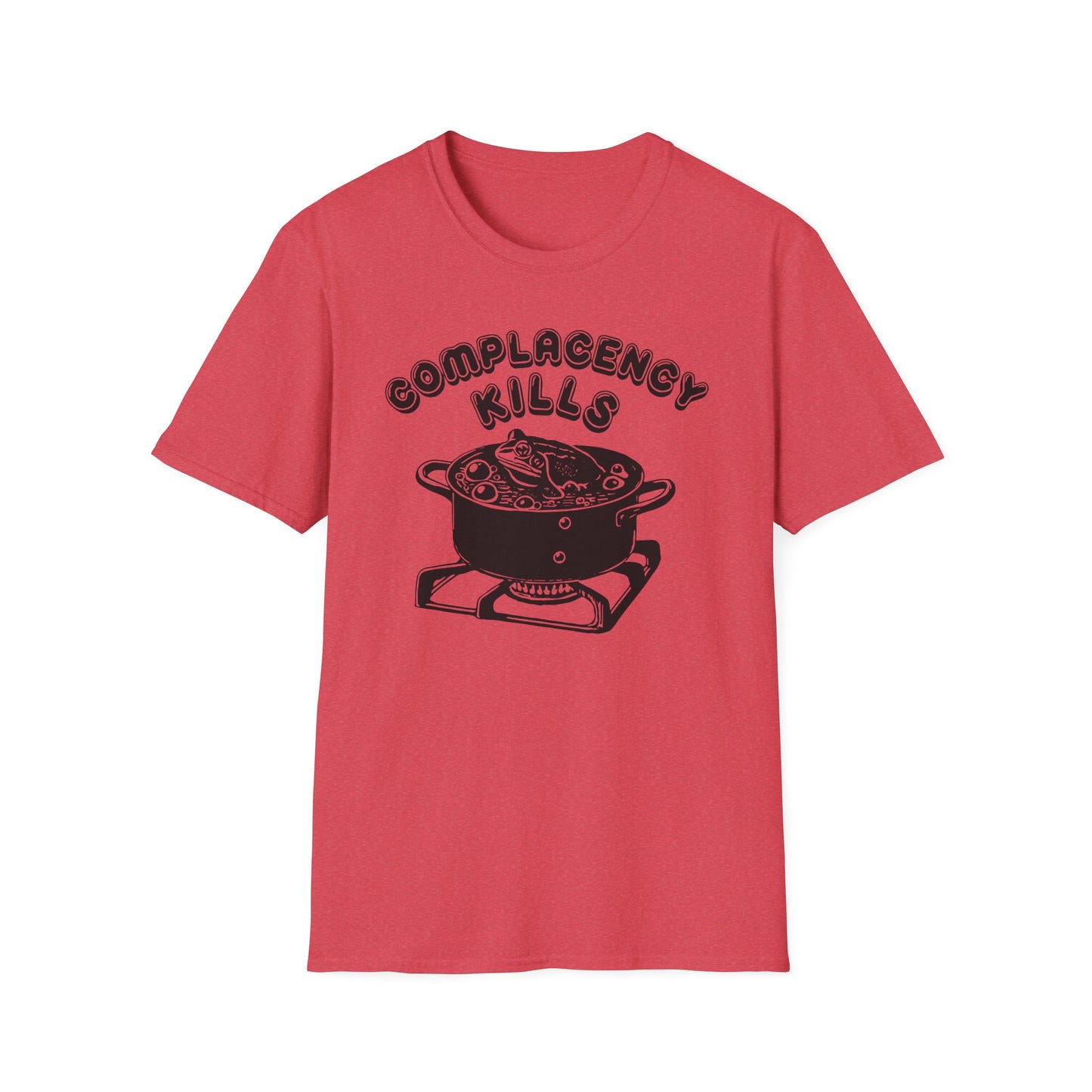 Complacency Kills : Unisex Softstyle T-shirt