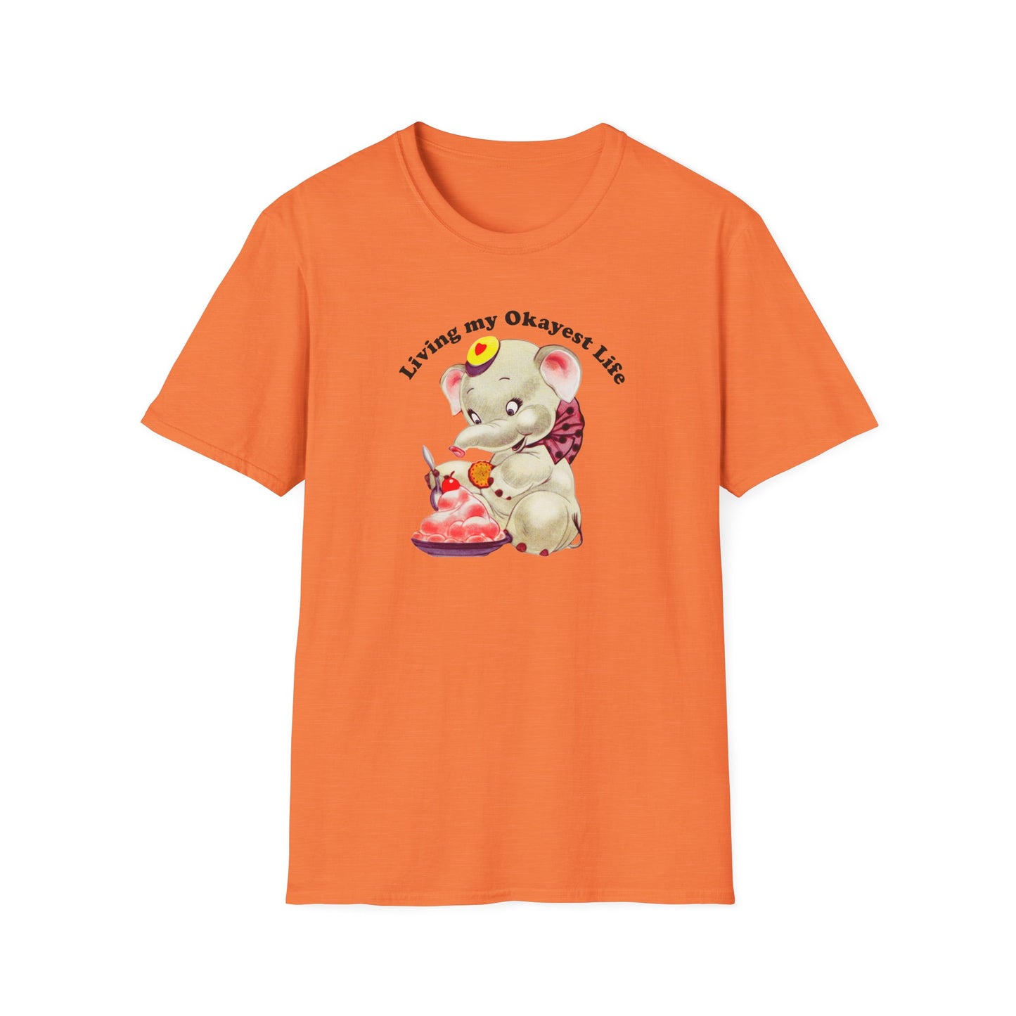 "Living My Okayest Life" Unisex Softstyle T-Shirt