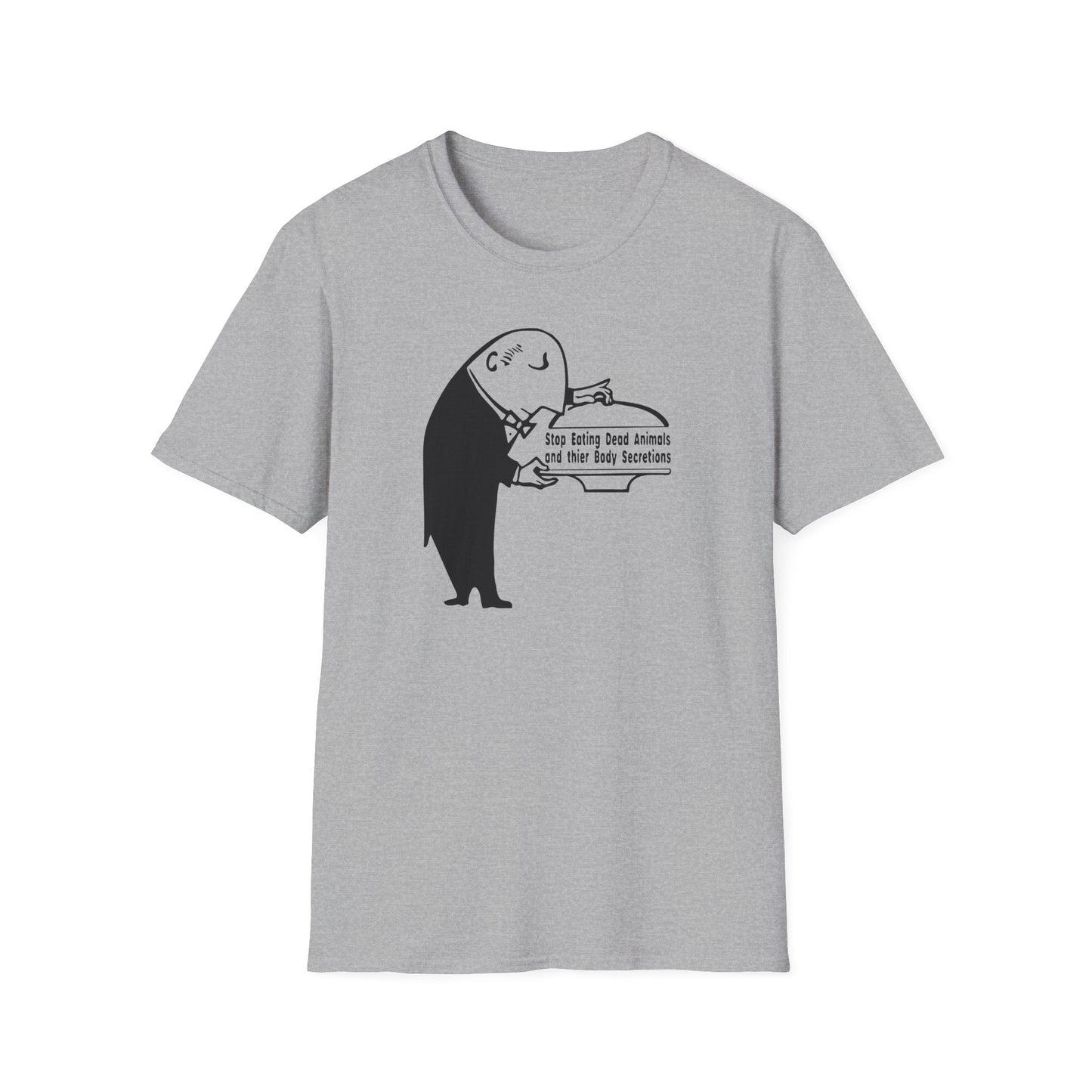 "Stop Eating Dead Animals" Unisex Softstyle T-shirt
