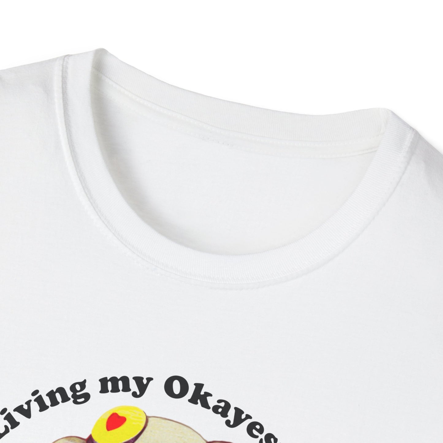 "Living My Okayest Life" Unisex Softstyle T-Shirt