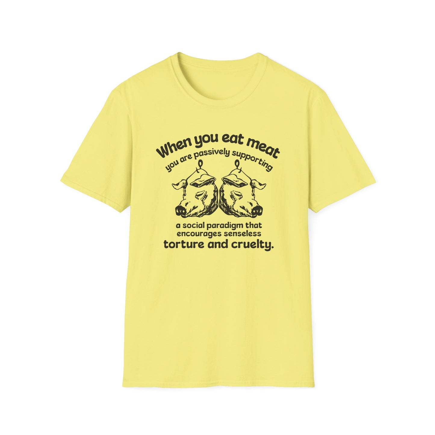 Animal Rights / Paradigm of Cruelty : Unisex Softstyle T-Shirt