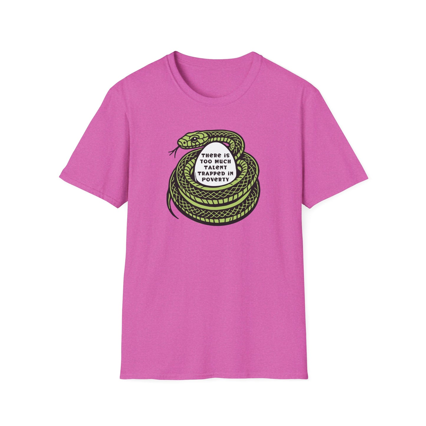 Talent Trapped in Poverty / Social Justice : Unisex Softstyle T-shirt