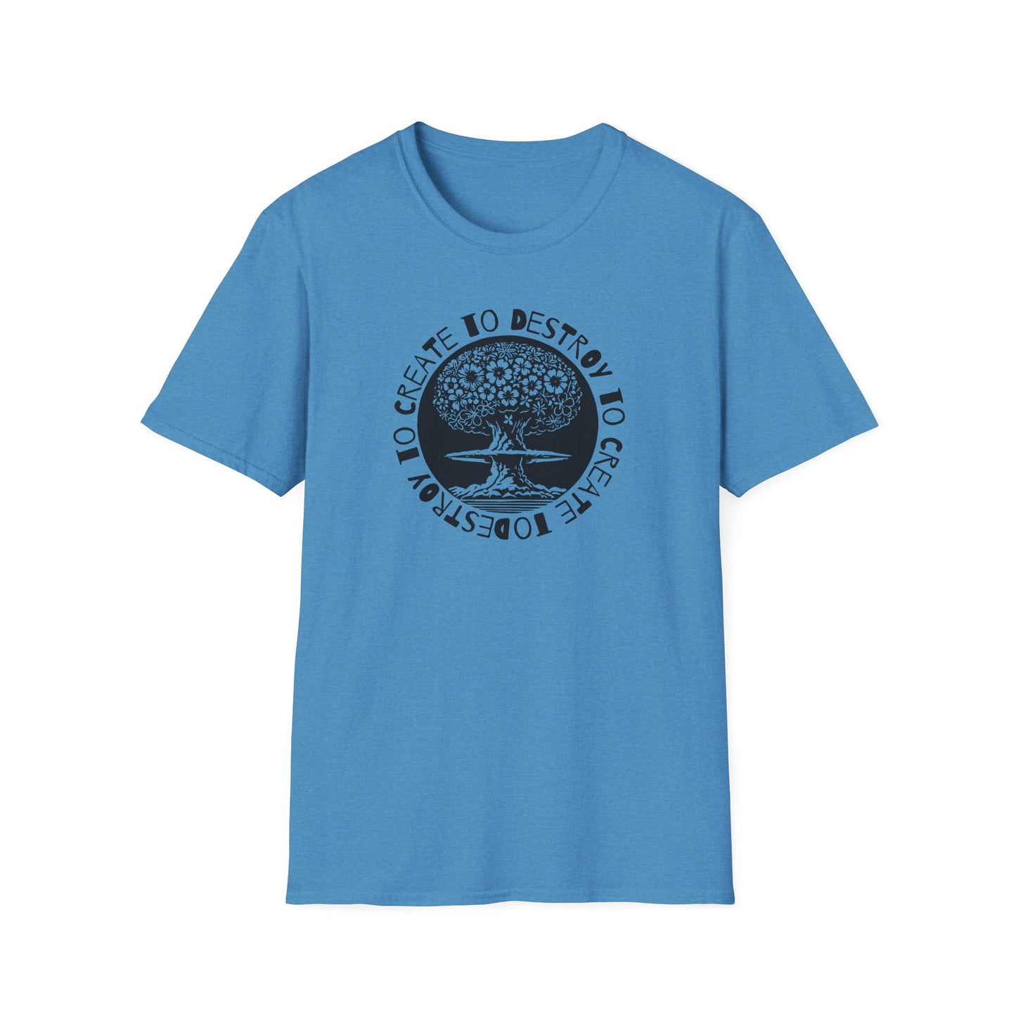 “Destroy to Create” Unisex Softstyle T-Shirt