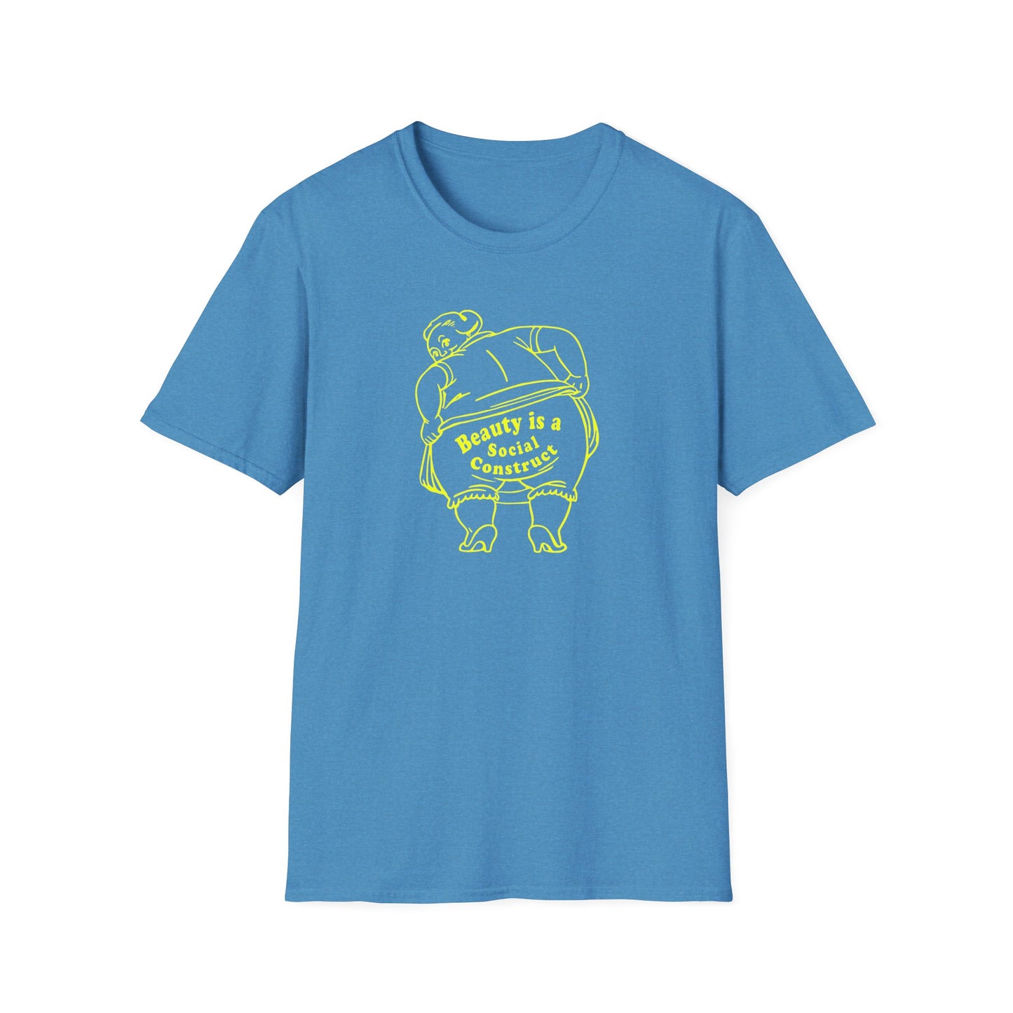 "Beauty is a Social Construct" Unisex Softstyle T-Shirt
