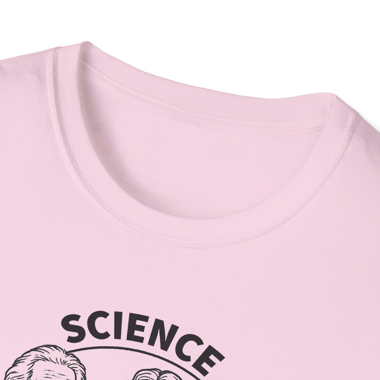 "Science is not a Liberal Conspiracy" Unisex Softstyle T-shirt