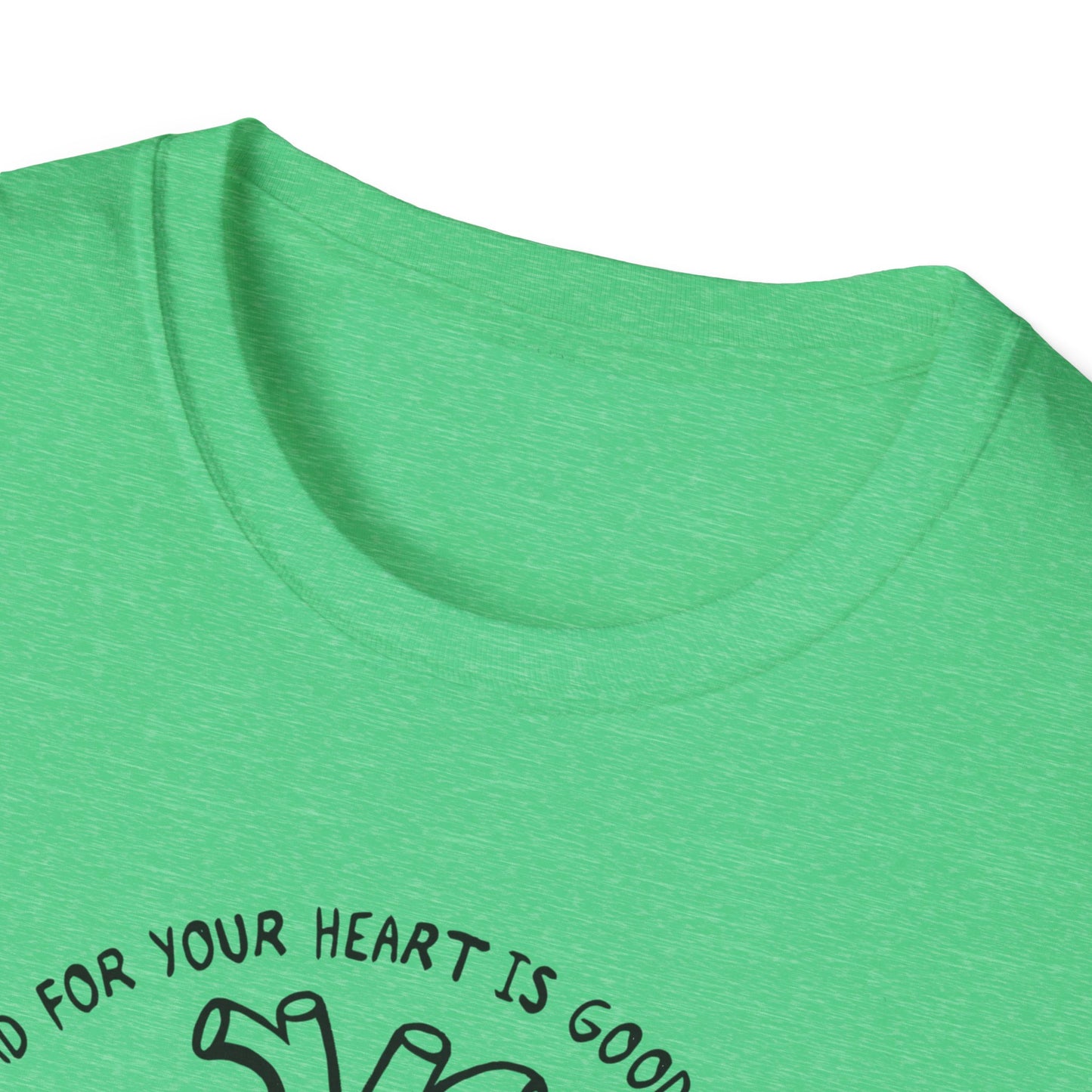 Bad for your Heart / Creative Process : Unisex Softstyle T-Shirt