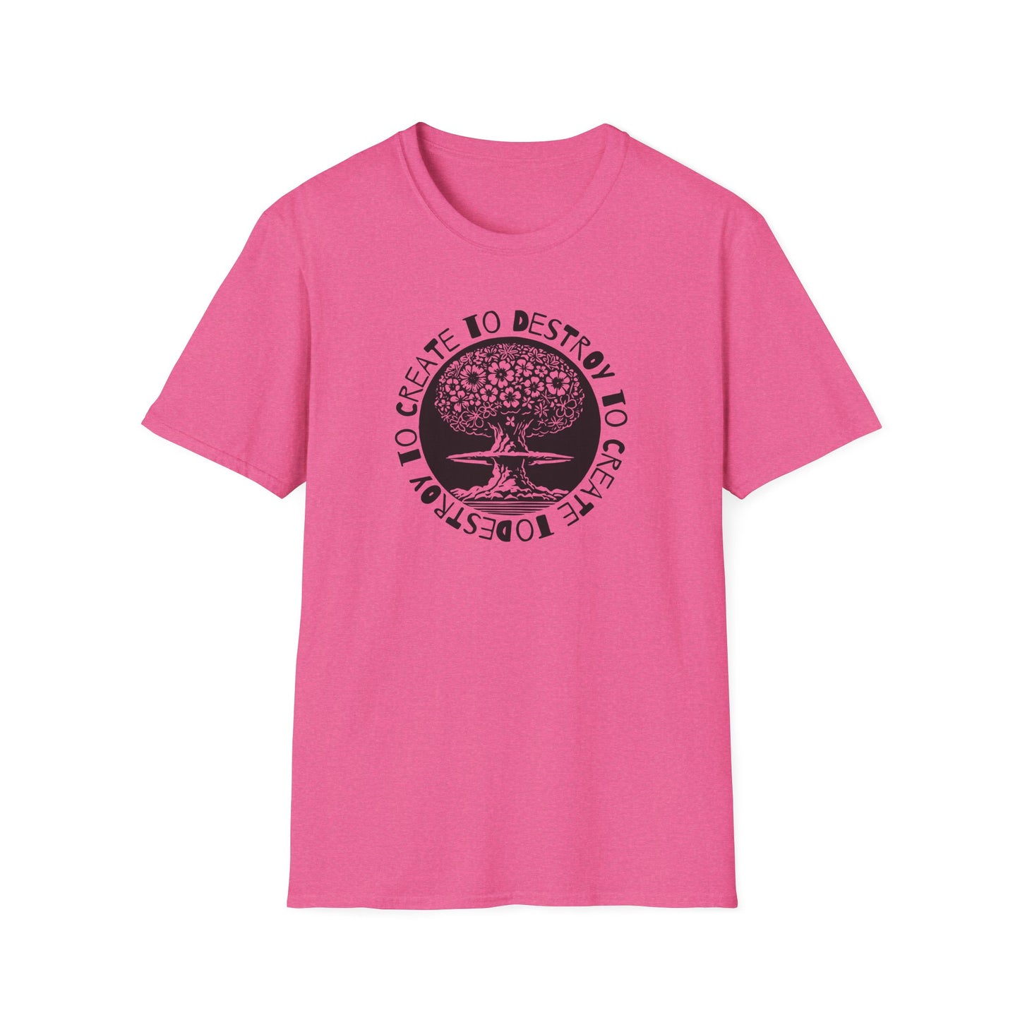 “Destroy to Create” Unisex Softstyle T-Shirt