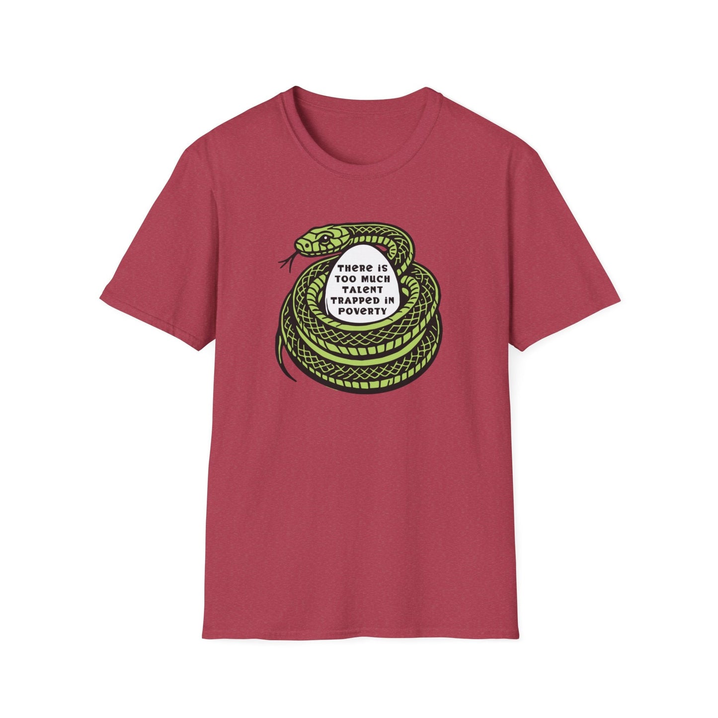 "Talent Trapped in Poverty" Unisex Softstyle T-shirt