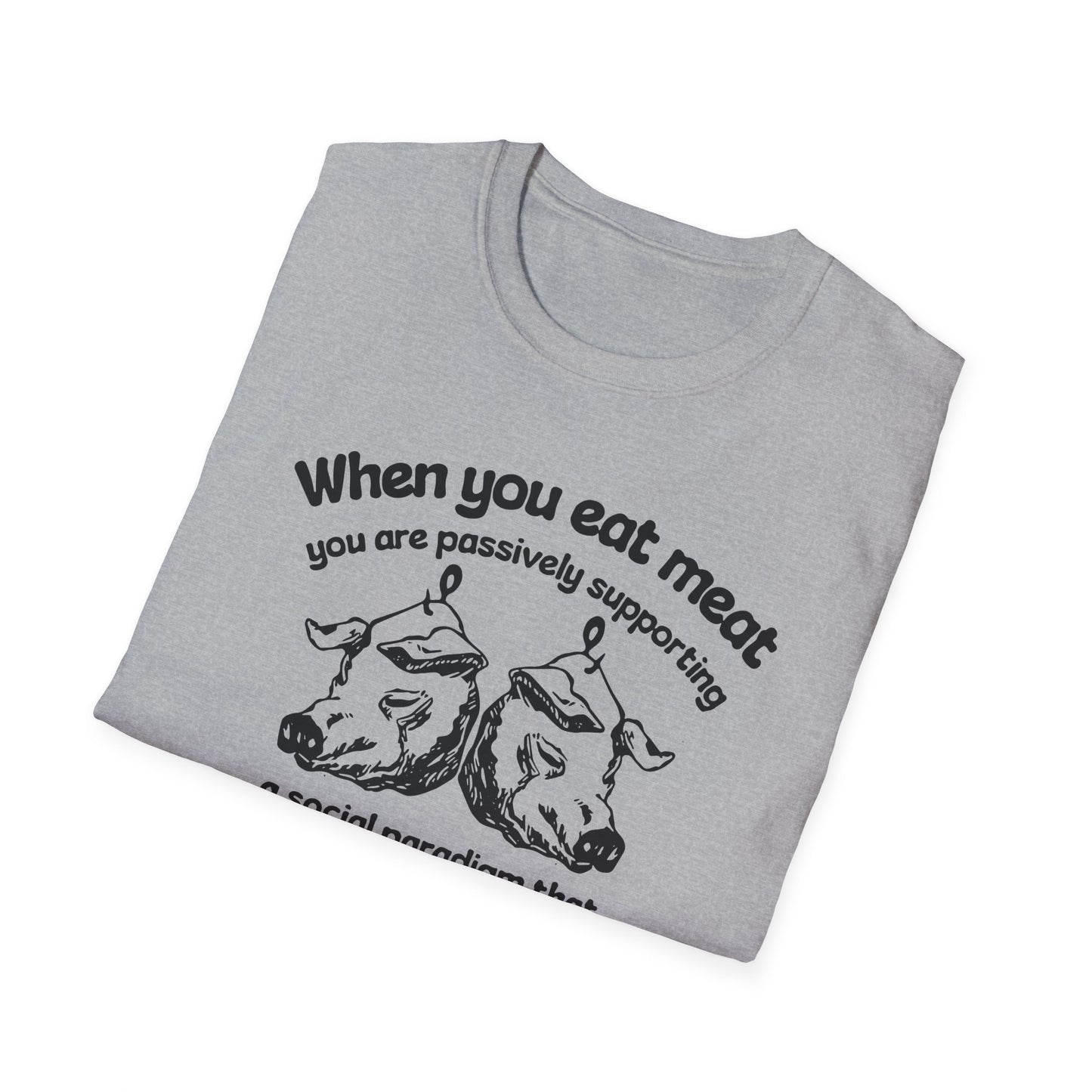 Animal Rights / Paradigm of Cruelty : Unisex Softstyle T-Shirt