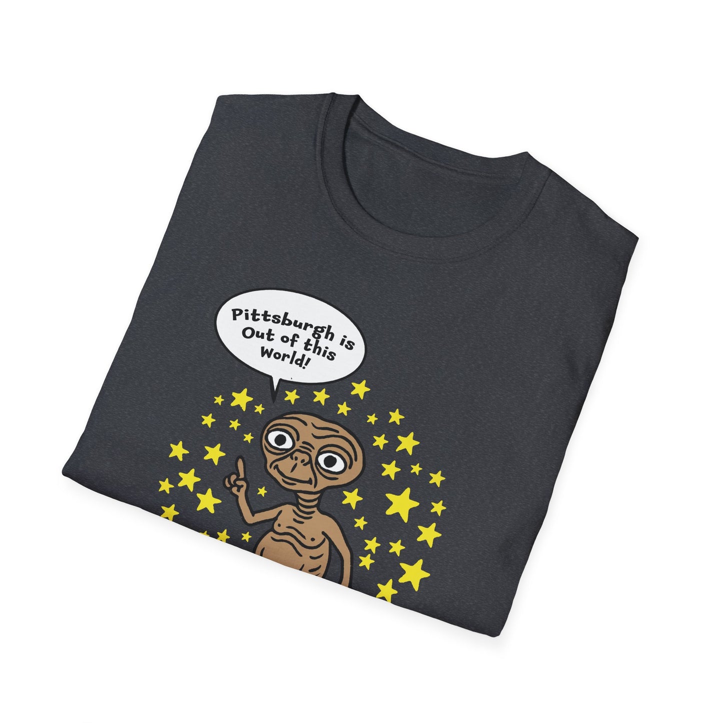 "Pittsburgh is Out of this World!" Unisex Softstyle T-Shirt