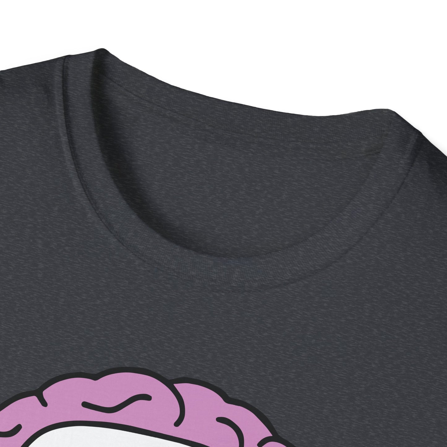 Brains Matter : Unisex Softstyle T-shirt