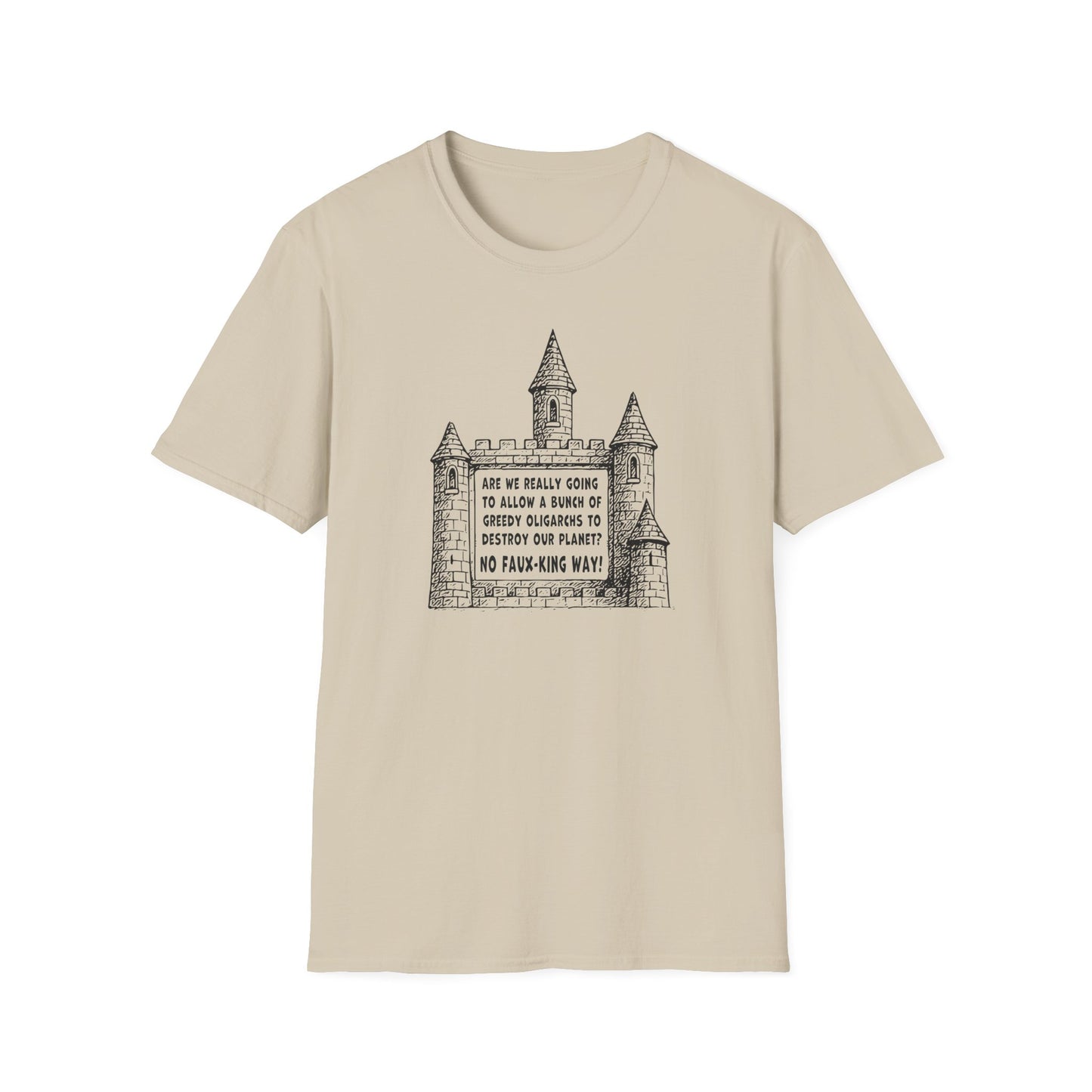 "No Faux-king Way" Unisex Softstyle T-shirt