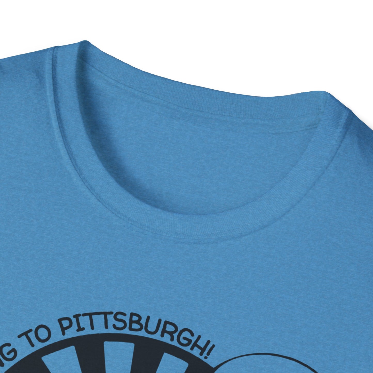 Pittsburgh Roadtrip Adventure / Pittsburgh or Bust : Unisex SoftStyle T-shirt
