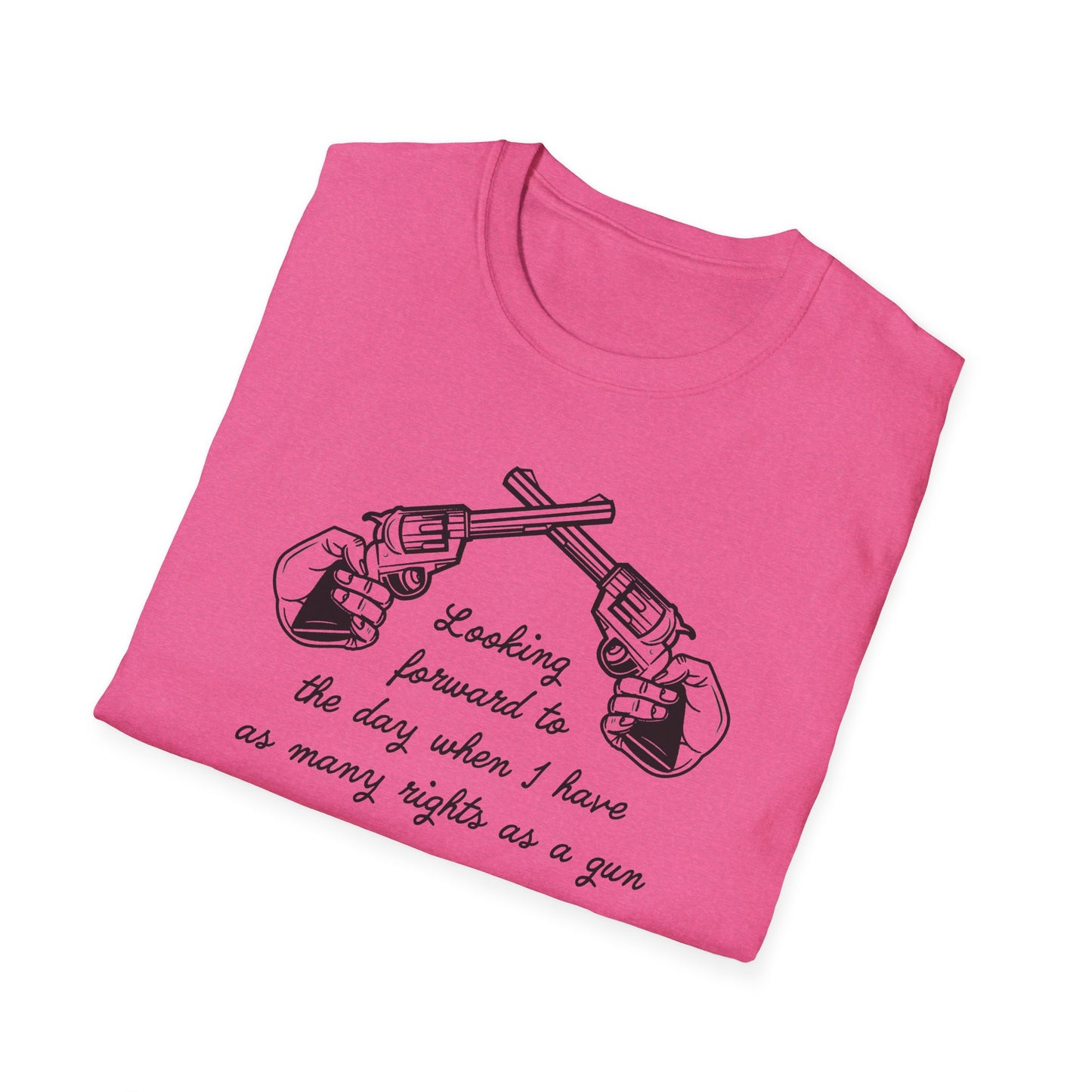 As Many Rights as a Gun : Unisex Softstyle T-shirt