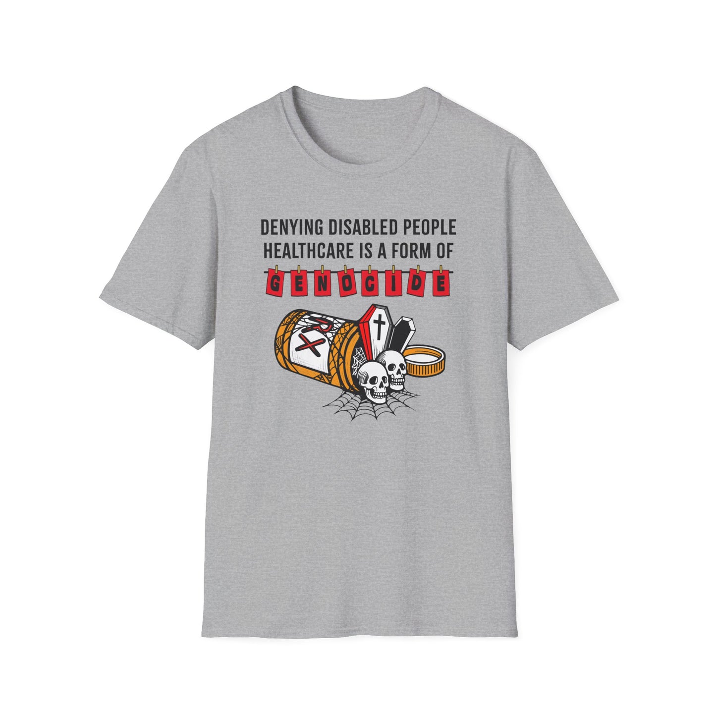 Genocide Awareness, Disability Rights & Healthcare Equality Unisex Softstyle T-Shirt