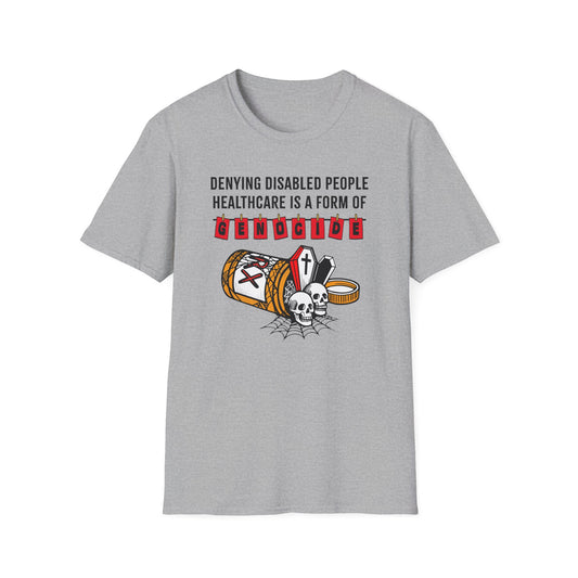 Genocide Awareness, Disability Rights & Healthcare Equality Unisex Softstyle T-Shirt