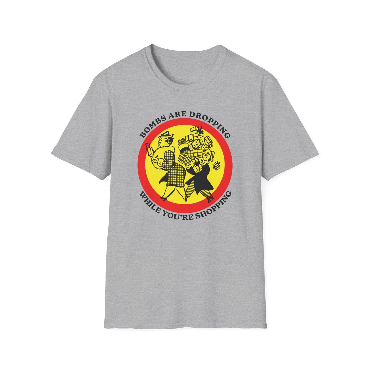 Bombs Are Dropping : Unisex Softstyle T-shirt