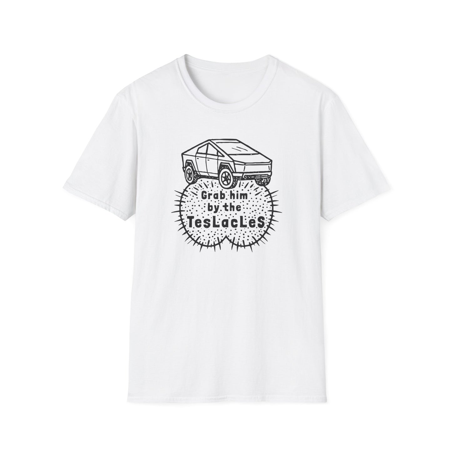 "Grab him by the TESLAcles" Unisex Softstyle T-shirt