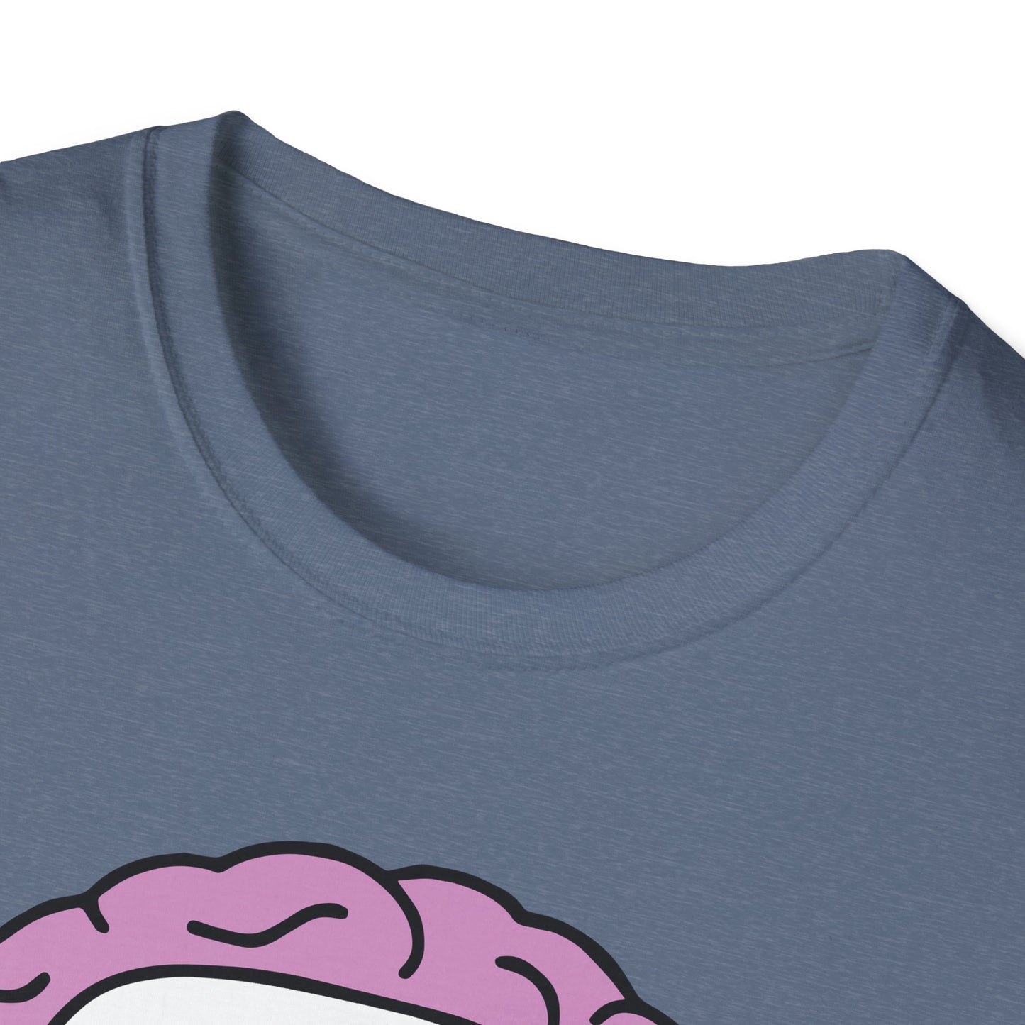 Brains Matter : Unisex Softstyle T-shirt