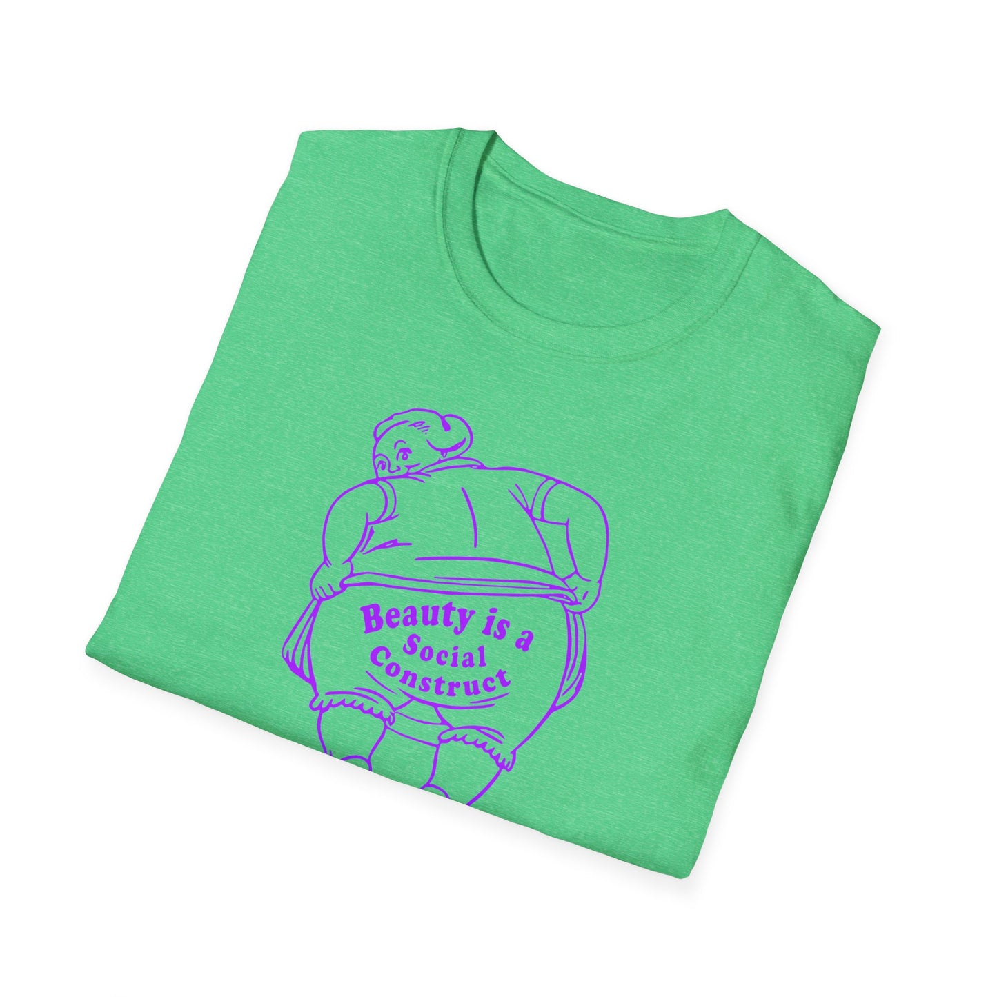 "Beauty is a Social Construct" Unisex Softstyle T-Shirt