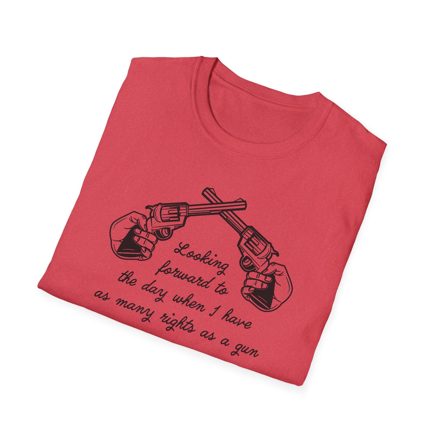 As Many Rights as a Gun : Unisex Softstyle T-shirt