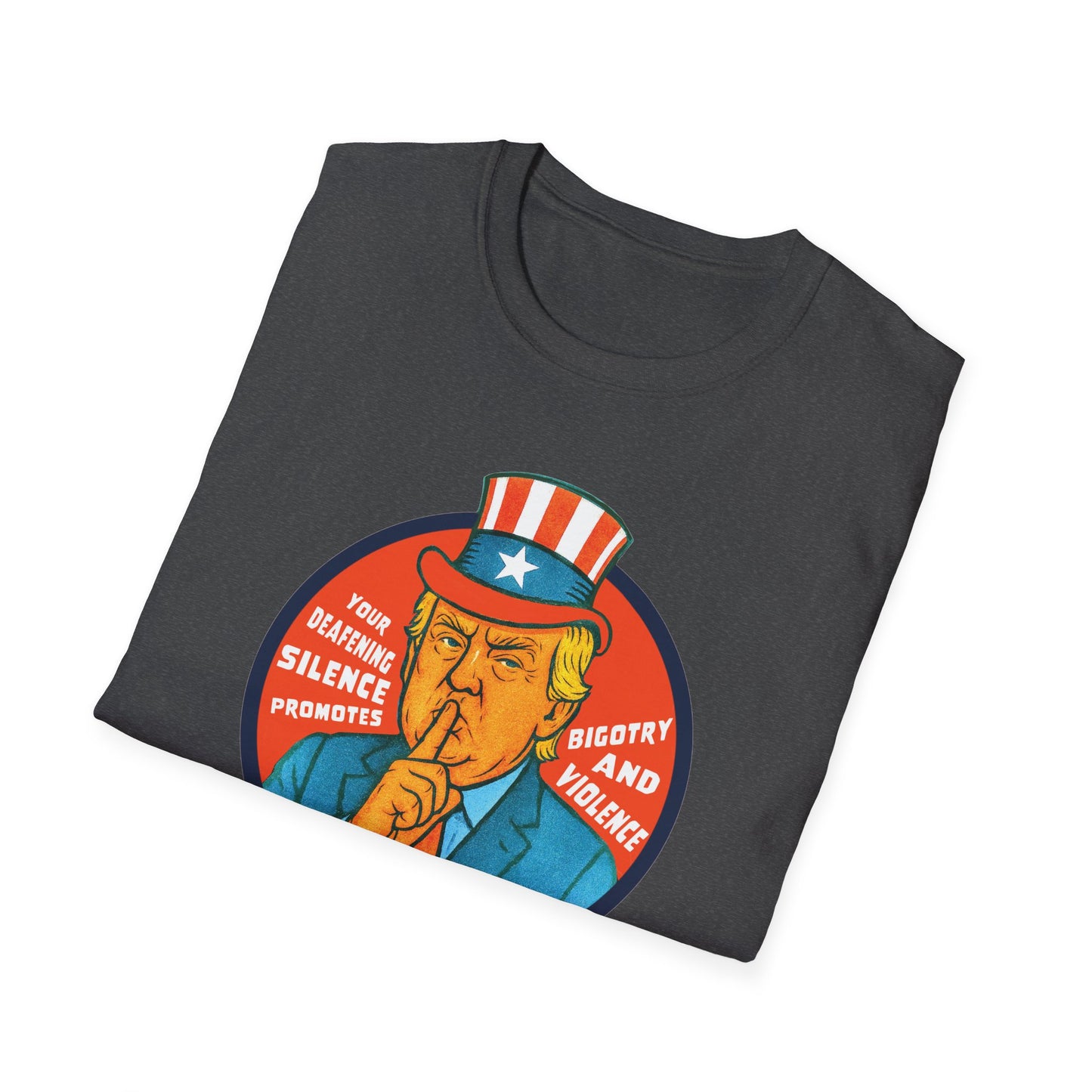 Silence Promotes Violence : Unisex Softstyle T-shirt
