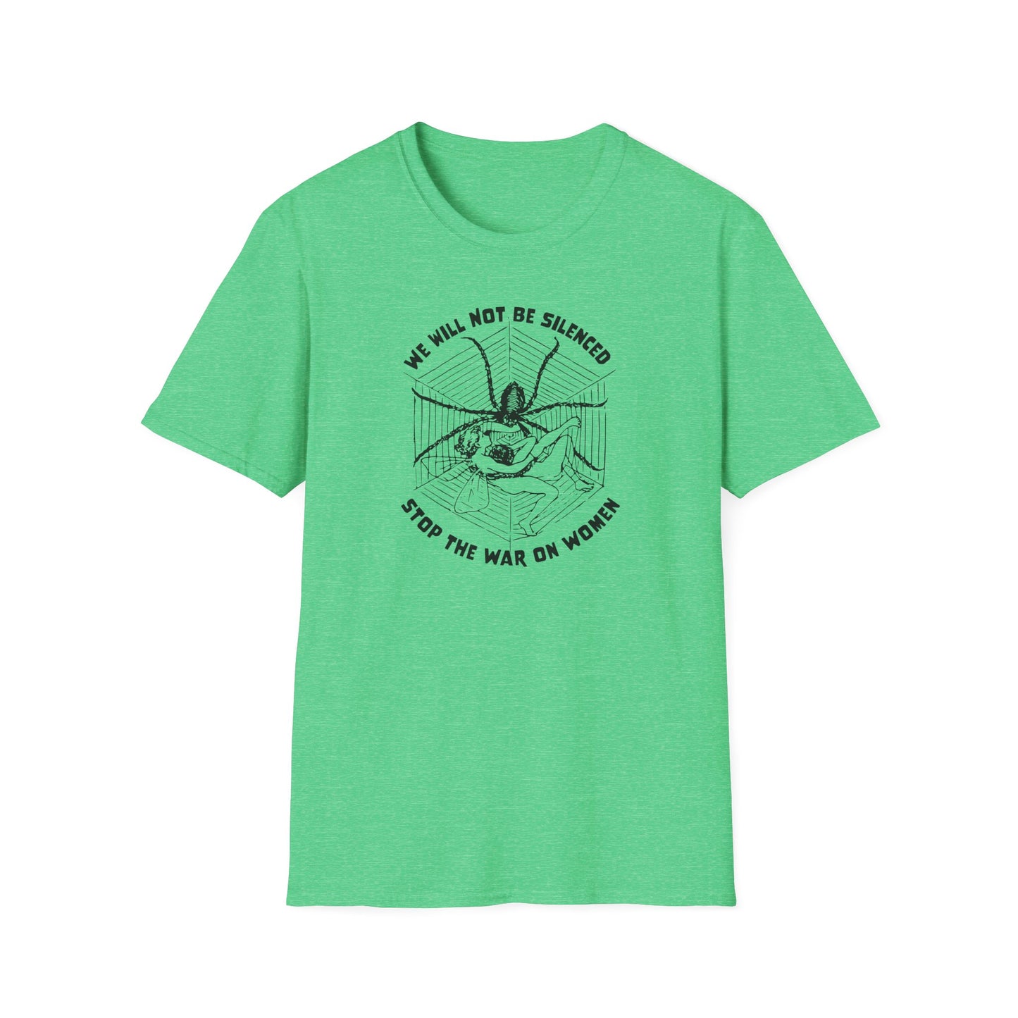 Stop the War on Women" Unisex Softstyle T-Shirt