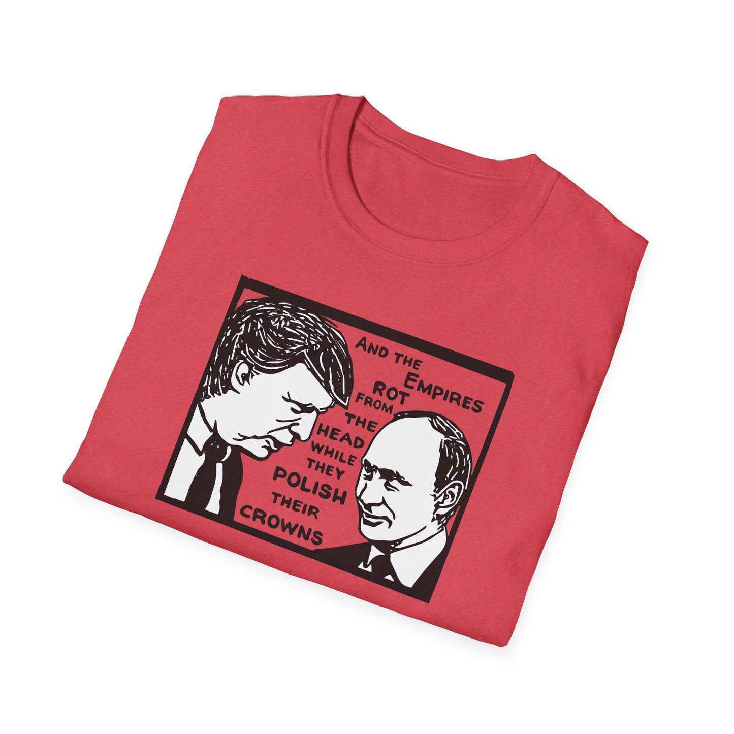 No Kings / Trump and Putin Oligarch Parody : Unisex Softstyle T-shirt