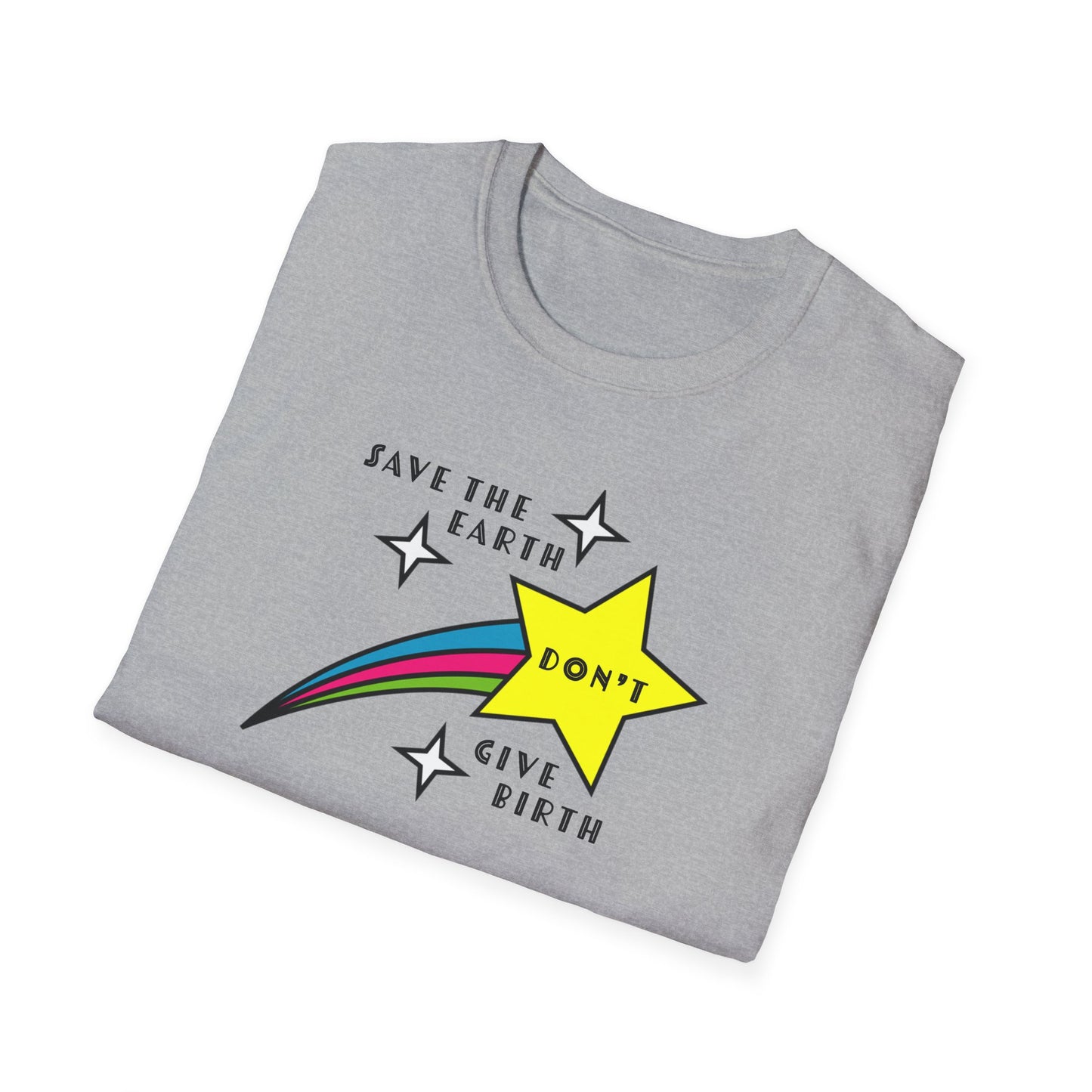 "Save the Earth" Anti-natalist Unisex Softstyle T-shirt
