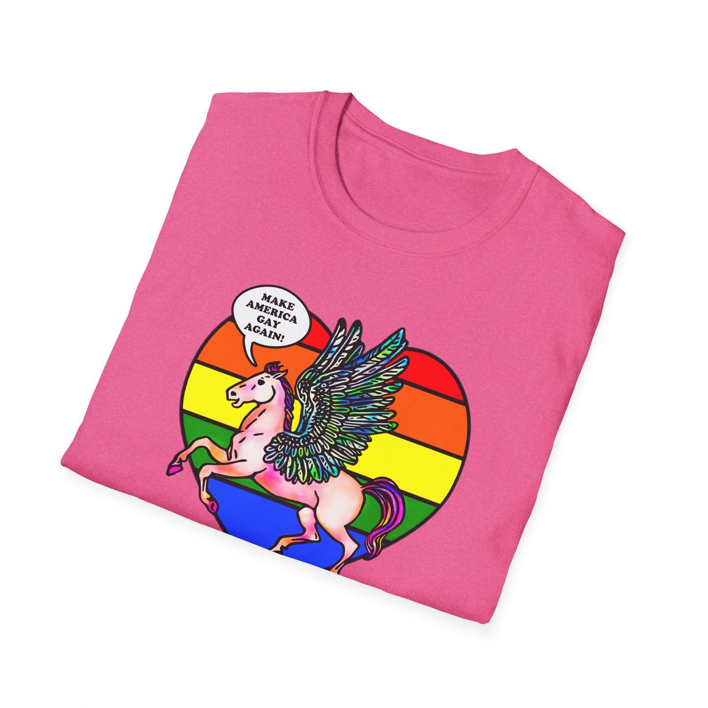 Make America Gay Again! : Unisex Softstyle T-shirt