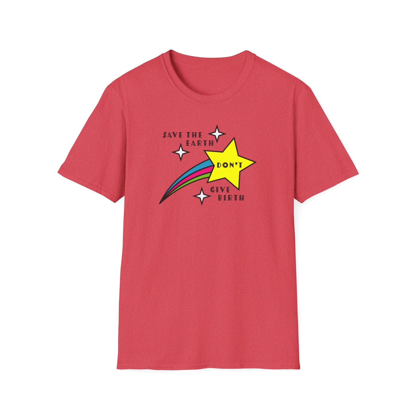 "Save the Earth" Anti-natalist Unisex Softstyle T-shirt